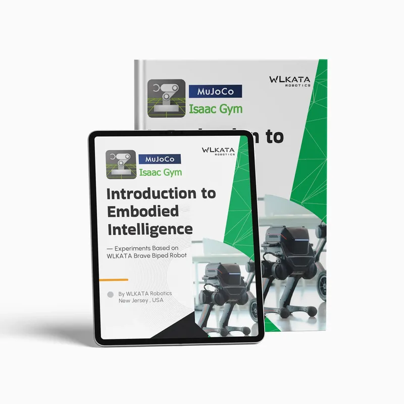 Libro universitario WLKATA BRAVE - MuJoCo e Isaac Gym para IA Encarnada — WLKATA