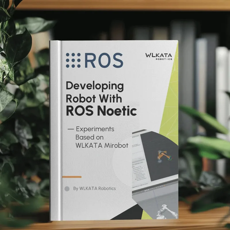 Libro universitario WLKATA Mirobot - ROS Noetic — WLKATA